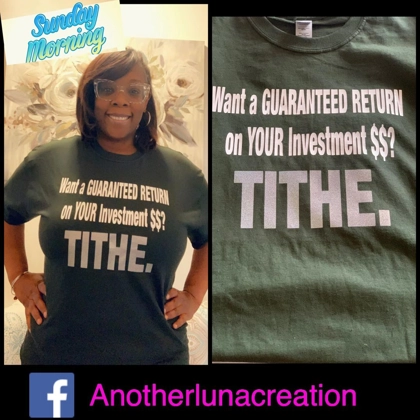 Guaranteed return on your investment tithe shirt Guaranteed return on your investment tithe shirt
