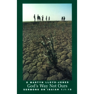 God's Way not ours (PB) Martyn Lloyd Jones