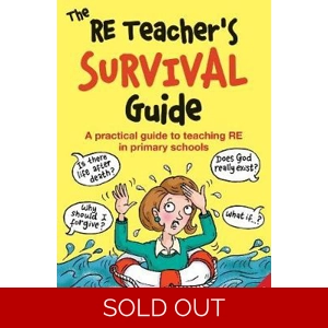 RE TEACHER'S SURVIVAL GUIDE
