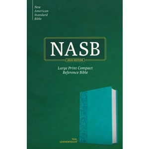 NASB Large Print Compact Reference Bible, Teal Leathertouch