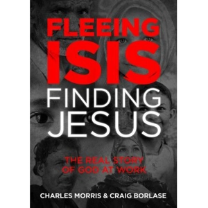 Fleeing Isis, Finding Jesus