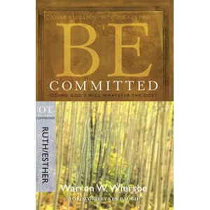 Be Committed by Warren W. Wiersbe