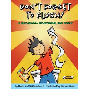 Don't Forget to Flush
