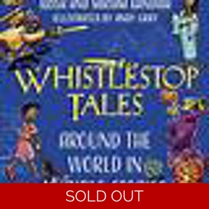 Whistlestop Tales (HB) Krish & Miriam Kandiah