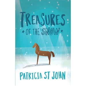treasures of the Snow by Patricia St John