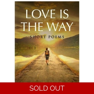 Love is the Way, Poems by Christopher Richmond