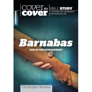 Cover To Cover Bible Study: Barnabas