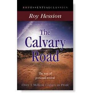 The Calvary Road by Roy Hession
