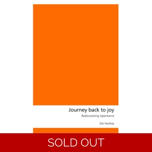 Journey Back to Joy by Dai Hankey