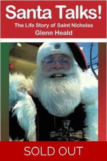 Santa Talks!: The Life Story of Saint Nicholas see Description to order