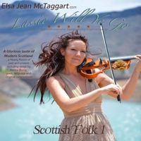 CD 'Lassie Will Ye Go'