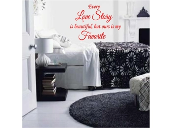 Every Love Story Special But Ours is My Favorite