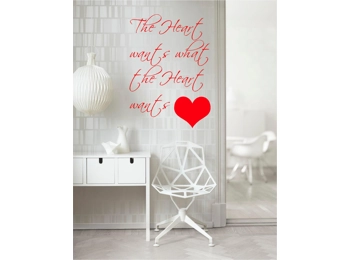 The Heart Wants What the Heart Wants Wall Sticker Wall Art Vinyl Decor Stickers