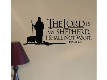 Psalms 23 The Lord is My Shepherd I Shall Not Want 10x23