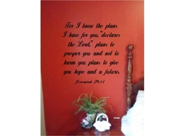 For I know the plans I have for you Jeremiah 29:11 Wall lettering