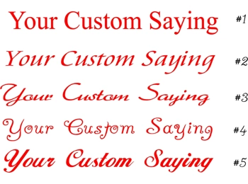 Your Custom Saying Sticker 3x20