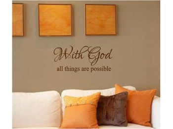 With God All Things Are Possible Wall Sticker 10x22