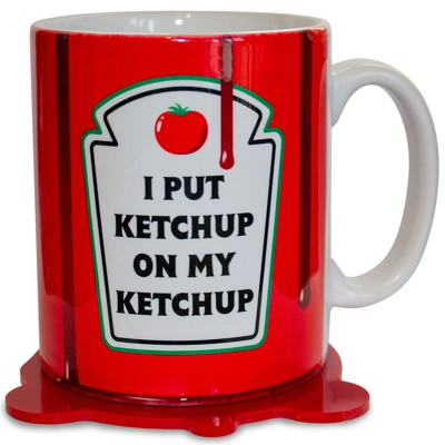 I Put Ketchup on My Ketchup Mug with Coaster - Funny 10 oz..