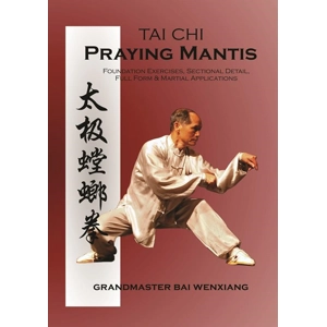 Praying Mantis Tai Chi