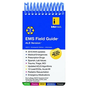 Informed EMS Field Guide ALS Version, 20th Edition