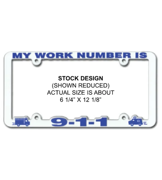 Vehicle License Plate Frame Plastic My Work Number is 911 Blue