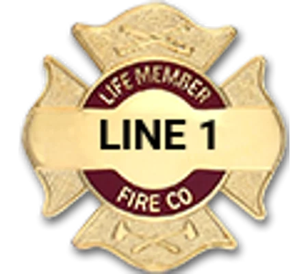 Custom Engraved Maltese Cross Tac Life Member Fire Co