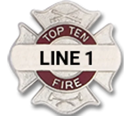 Custom Engraved Maltese Cross Tac Top Ten Fire