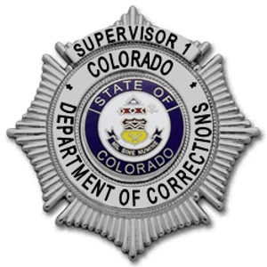 Colorado Department of Corrections Badge Supervisor 1