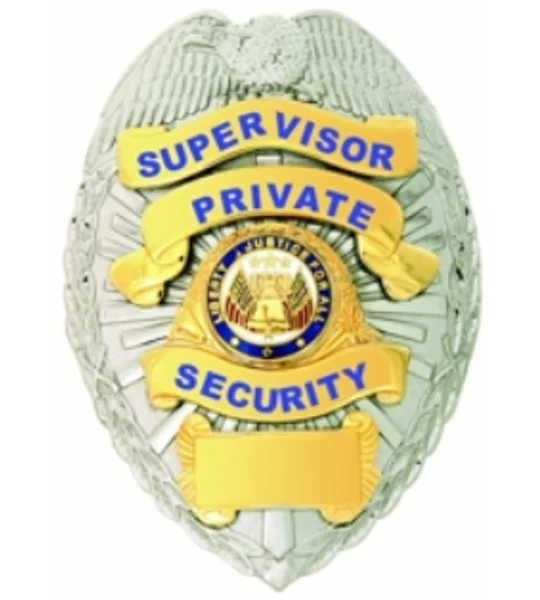 Supervisor Private Security Officer Shield Oval Badge
