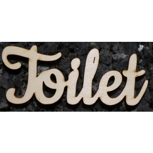 Toilet door sign wooden sign 15cm x 5.5cm