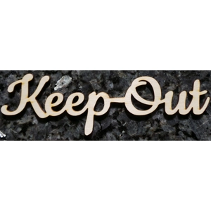 Keep Out wooden sign 24.5cm x 6cm