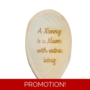 Nanny is a Mum with extra icing ~ Wooden Spoon ~ Novelty G..