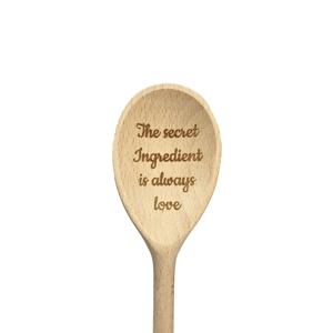 Wooden spoon The secret ingredient is always love