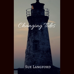 Changing Tides - Book 2 of the Lighthouse Series