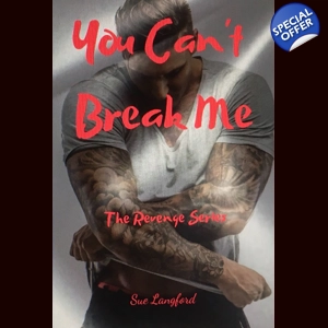 You Can’t Break Me