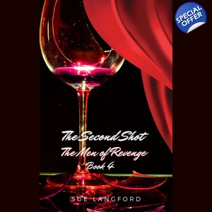 Second Shot - the Men of Revenge Book 4