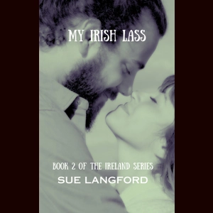 My Irish Lass - Ireland Series Book 2