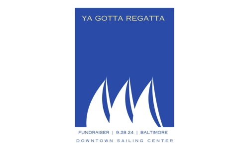 Ya Gotta Regatta 2024 Poster