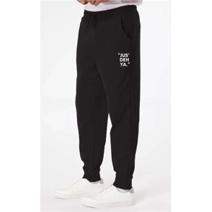 "JUS' DEH YA." sweatpants