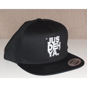"JUS' DEH YA." snapback