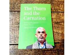 The Thorn & The Carnation: Combined Edition Parts I & II