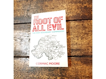 The Root of All Evil: The Irish Boundary Commission