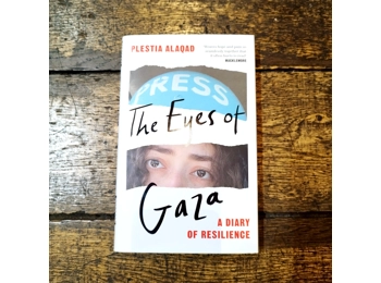 The Eyes of Gaza - A Diary of Resilience The Eyes of Gaza - A Diary of Resilience