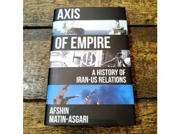 Axis of Empire: A History of Iran–US Relations