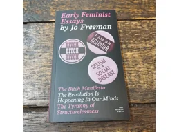 Early Feminist Essays by Jo Freeman