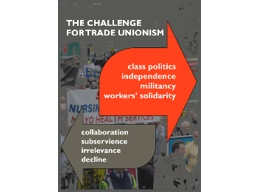 The Challenges For Trade Unionism