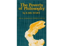The Poverty of Philosophy: by Karl Marx