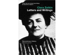 Clara Zetkin Letters and Writings