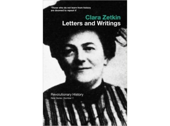 Clara Zetkin Letters and Writings
