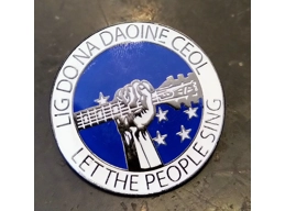 SOLD OUT! Let the people sing Badge